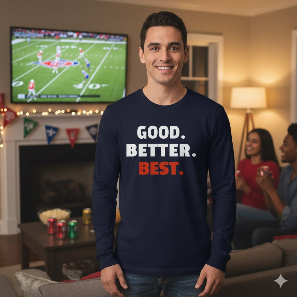 Sporty Soul. Unisex, Crew Neck, Long Sleeve, Graphic T-Shirt."Good. Better. Best."