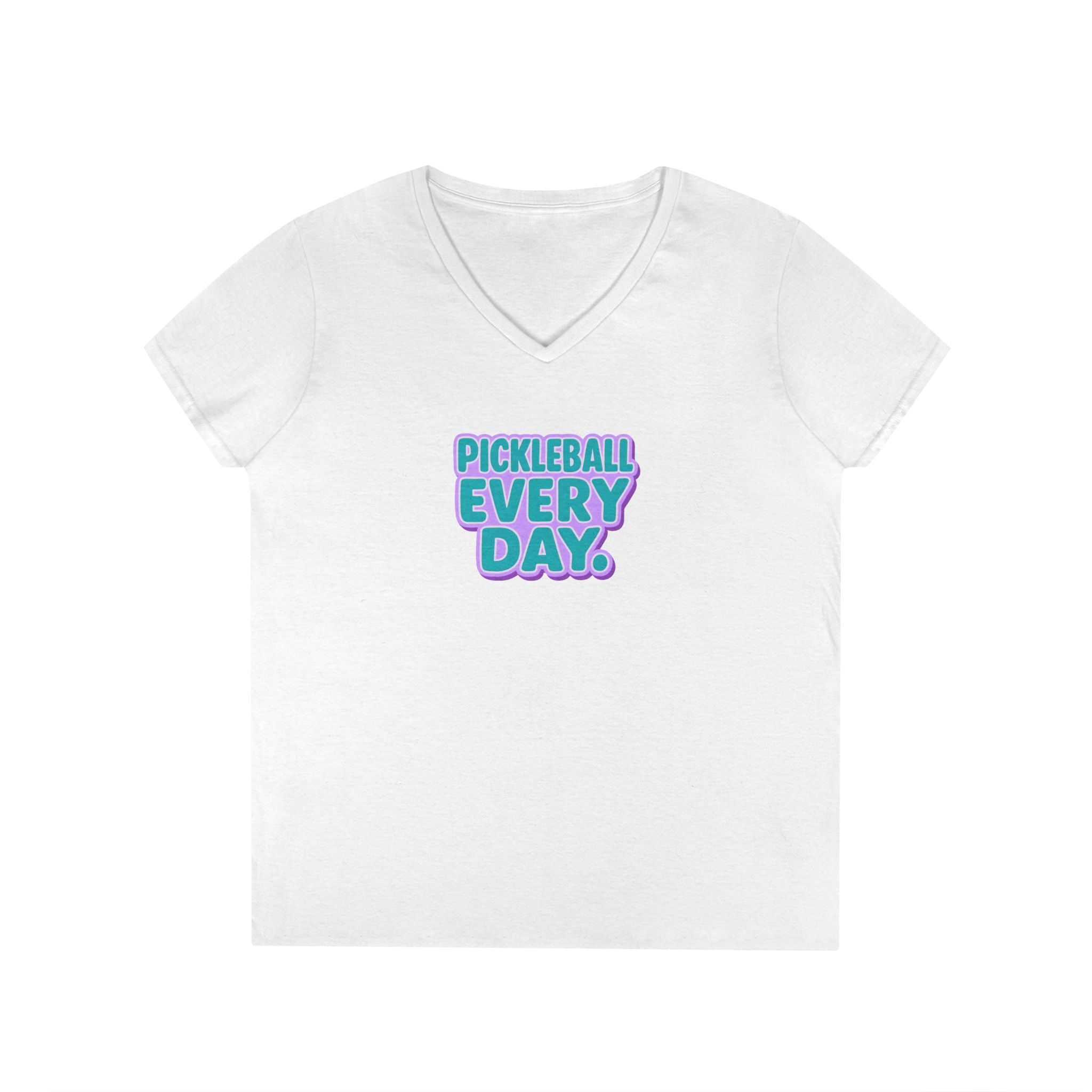Pickleball. Ladies, V-Neck, Short Sleeve, Graphic T-Shirt. Pickleball Every Day.
